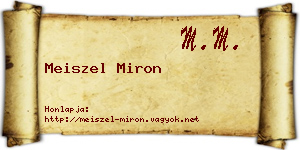 Meiszel Miron névjegykártya